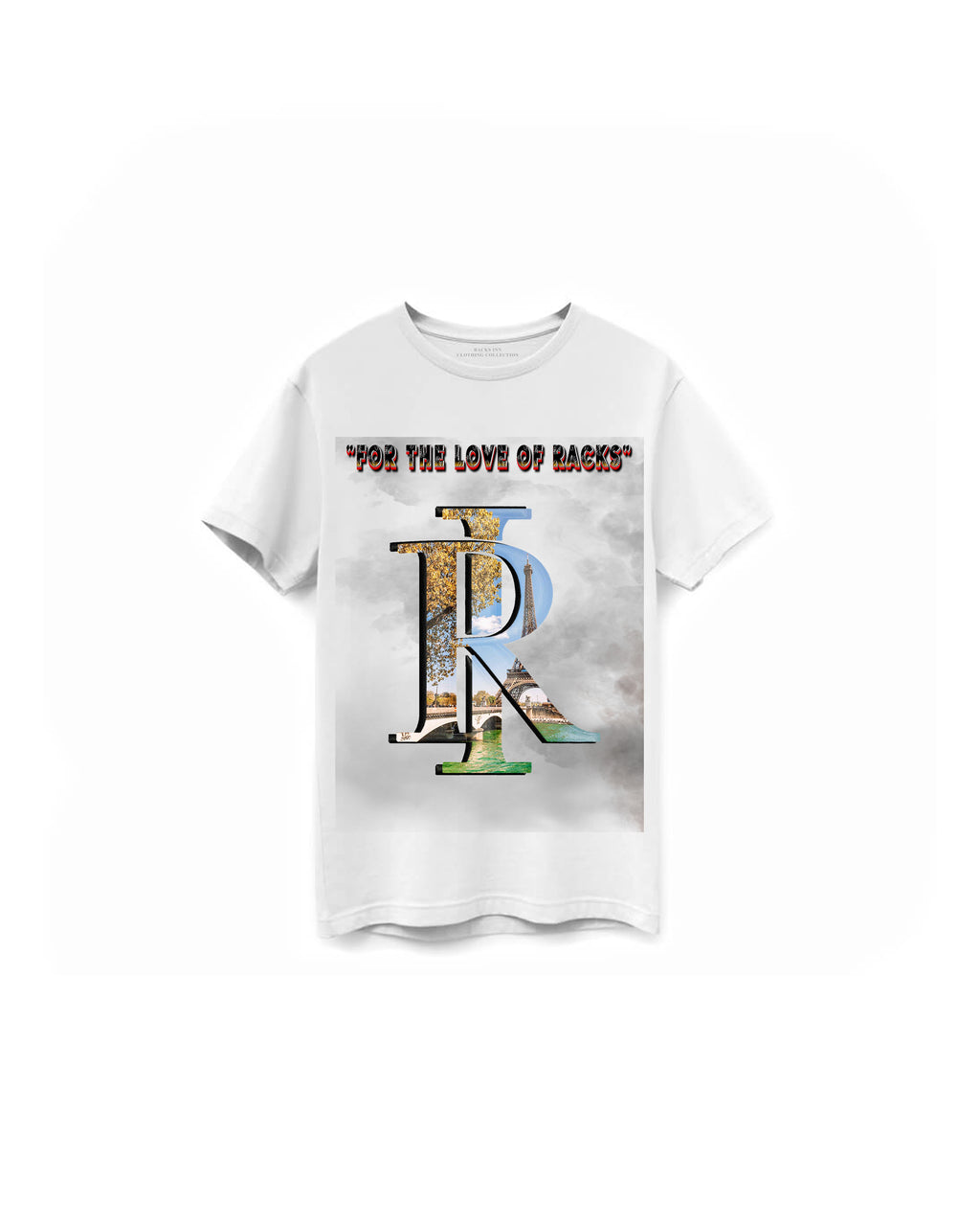 For The Love of Racks T-Shirt - White